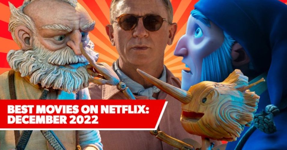 11 Best New Movies on Netflix: December 2022's Freshest Films to Watch