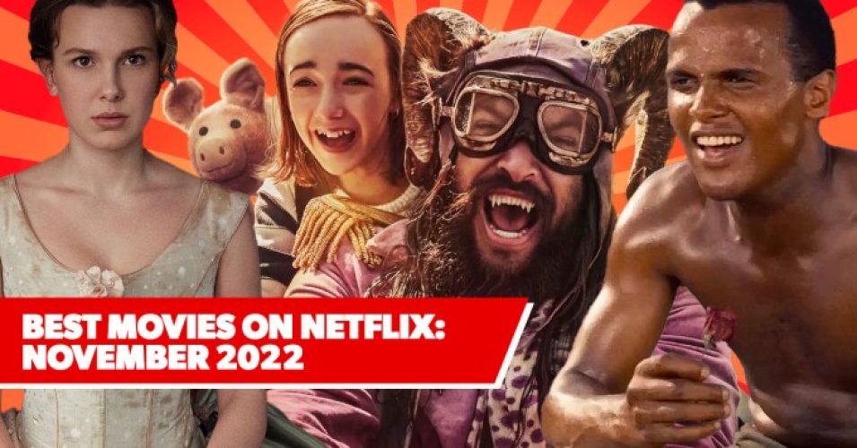 11 Best New Movies on Netflix: November 2022's Freshest Films to Watch