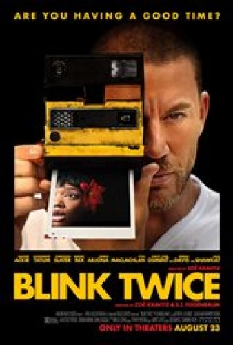 Blink Twice - Coming Soon | Movie Synopsis and Plot