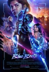 Blue Beetle - Coming Soon | Movie Synopsis and Plot