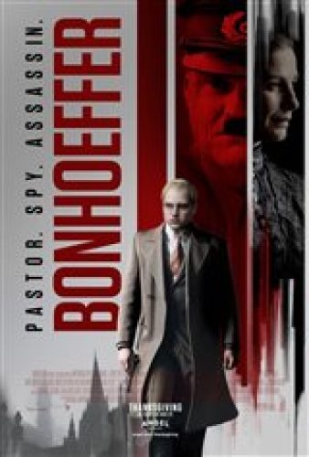 Bonhoeffer: Pastor. Spy. Assassin. - Coming Soon | Movie Synopsis and Plot