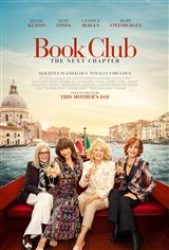 Book Club: The Next Chapter - Now Playing | Movie Synopsis and Plot