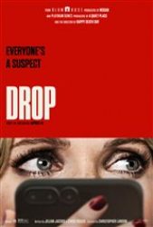 Drop - Coming Soon | Movie Synopsis and Plot