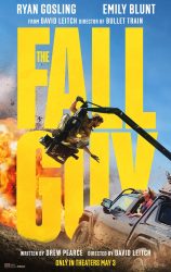 The Fall Guy a hilarious, action-packed ride