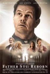 Father Stu: Reborn - Coming Soon | Movie Synopsis and Plot