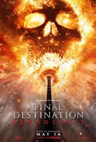 Final Destination: Bloodlines - Coming Soon | Movie Synopsis and Plot