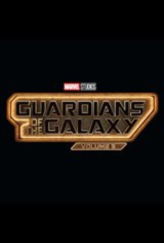 Guardians of the Galaxy Vol. 3 - Coming Soon | Movie Synopsis and Plot