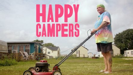 Happy Campers - Official Clip From the Acclaimed Documentary