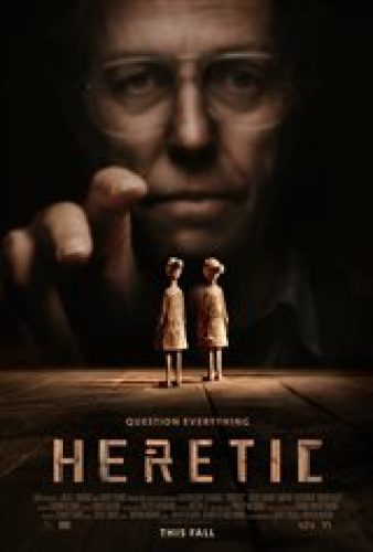 Heretic - Coming Soon | Movie Synopsis and Plot