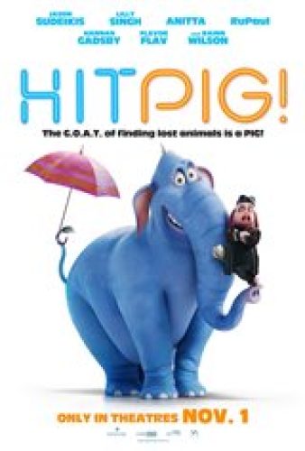 Hitpig! - Now Playing | Movie Synopsis and Plot