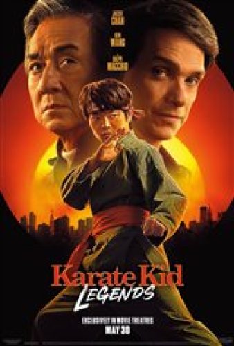 Karate Kid: Legends - Coming Soon | Movie Synopsis and Plot