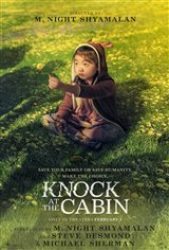 Knock at the Cabin - Coming Soon | Movie Synopsis and Plot