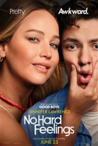 No Hard Feelings - Coming Soon | Movie Synopsis and Plot