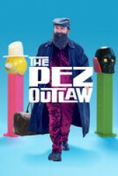 The Pez Outlaw - Trailer