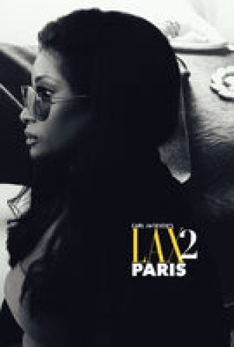 Carl Jackson’s LAX 2 Paris - Trailer