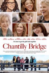 Chantilly Bridge - Trailer