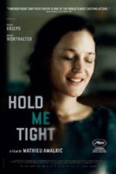 Hold Me Tight - Trailer