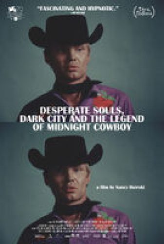 Desperate Souls, Dark City And The Legend Of Midnight Cowboy - Trailer