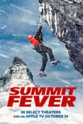 Summit Fever - Clip