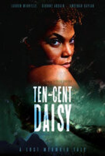 Ten-Cent Daisy - Trailer