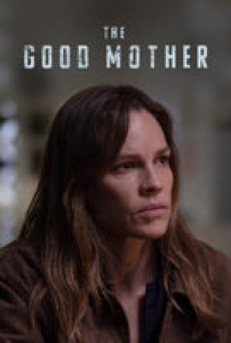 The Good Mother - Trailer