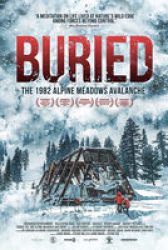 Buried: The 1982 Alpine Meadows Avalanche - Trailer