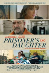 Prisoner's Daughter - Trailer