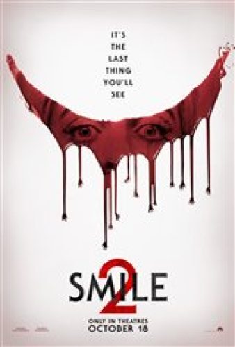 Smile 2 - Coming Soon | Movie Synopsis and Plot