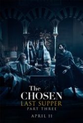 The Chosen: Last Supper Part 3 - Coming Soon | Movie Synopsis and Plot