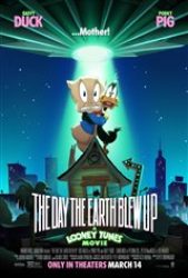 The Day the Earth Blew Up: A Looney Tunes Movie - Now Playing | Movie Synopsis and Plot