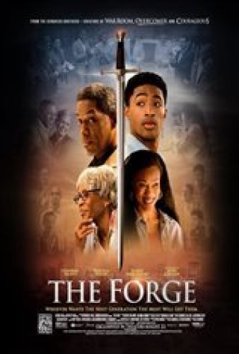 The Forge - Coming Soon | Movie Synopsis and Plot