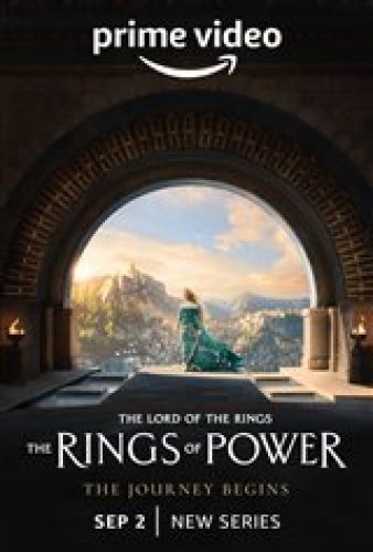 The Lord of the Rings: The Rings of Power (Prime Video) - Coming Soon | Movie Synopsis and Plot
