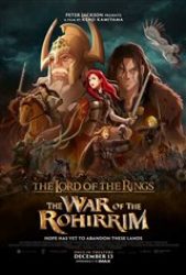 The Lord of the Rings: The War of the Rohirrim - Coming Soon | Movie Synopsis and Plot