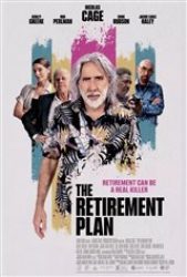 The Retirement Plan - Now Playing | Movie Synopsis and Plot