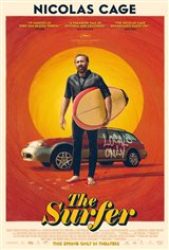 The Surfer - Coming Soon | Movie Synopsis and Plot