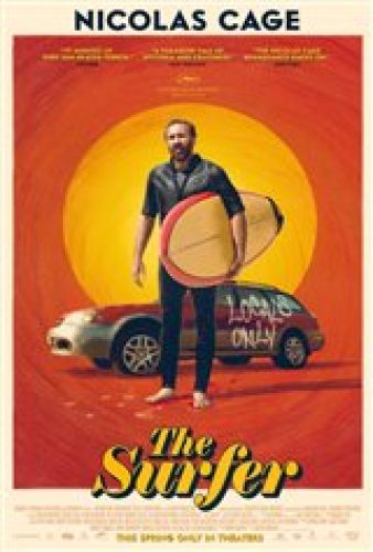 The Surfer - Coming Soon | Movie Synopsis and Plot