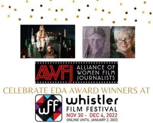 The Alliance of Women Film Journalists' EDA Awards at the Whistler Film Festival