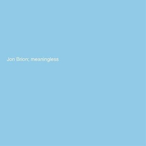 Meaningless Returns Jon Brion, Hollywood’s Ultimate Collaborator, To the Spotlight