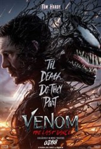 Venom: The Last Dance - Coming Soon | Movie Synopsis and Plot