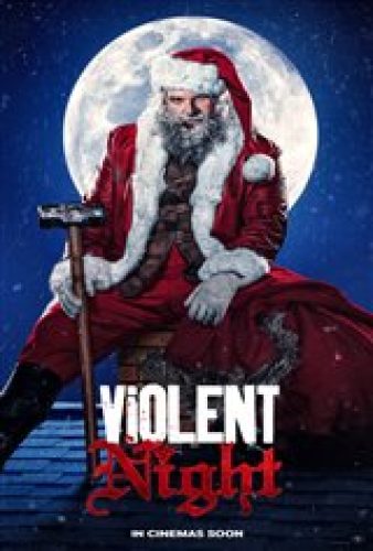 Violent Night - Coming Soon | Movie Synopsis and Plot