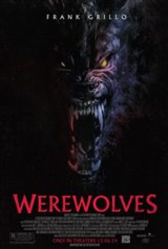 Werewolves - Coming Soon | Movie Synopsis and Plot