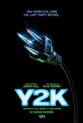 Y2K - Coming Soon | Movie Synopsis and Plot